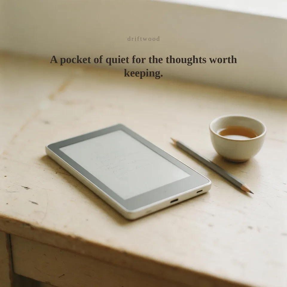 The square post: the e-ink notepad, a pencil and a cup of tea on a pale wooden table, under the headline A pocket of quiet for the thoughts worth keeping.